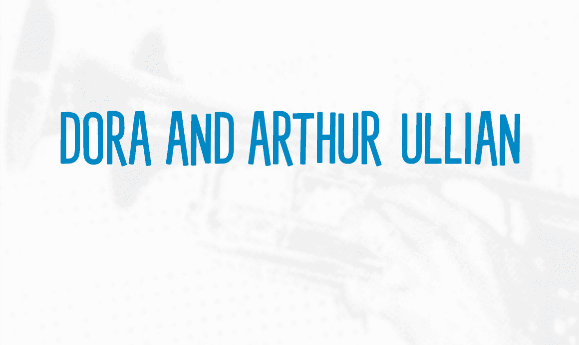 Dora and Arthur Ullian