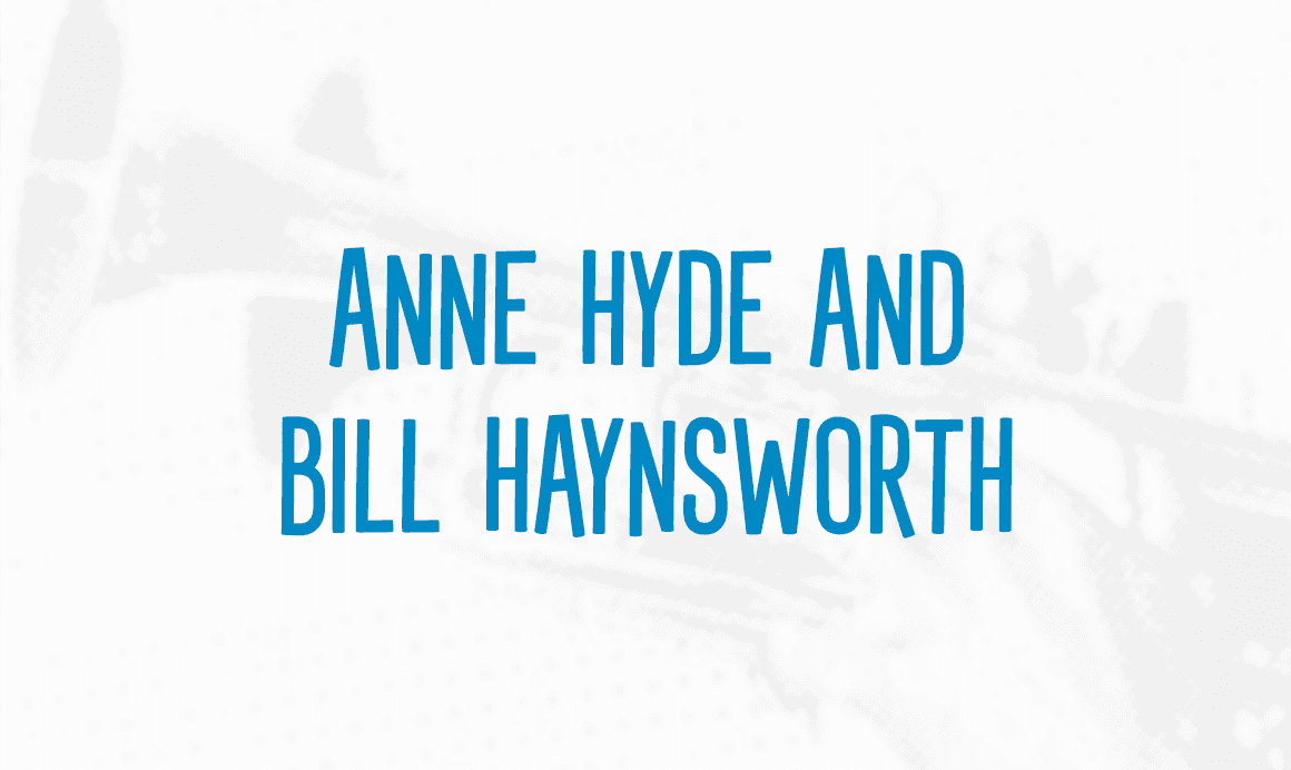 Anne Hyde and Bill Haynsworth