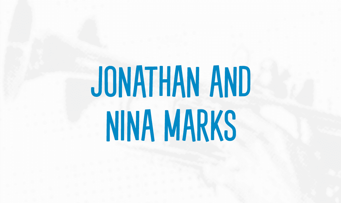 Jonathan and Nina Marks