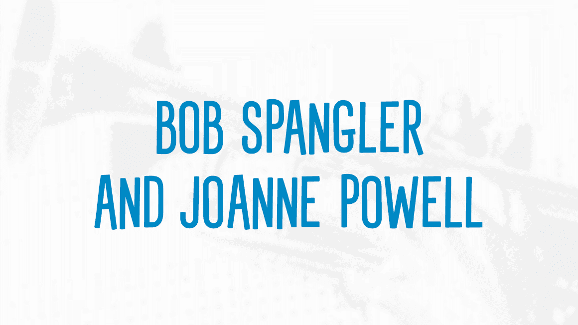 Bob Spangler and Joanne Powell