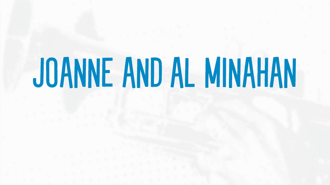 Joanne and Al Minahan